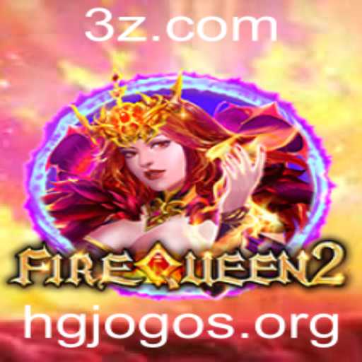 Descubra FireQueen2: O Novo Fenômeno dos Jogos de Aventura